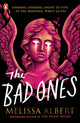 Bad Ones 9780241662038 Melissa Albert