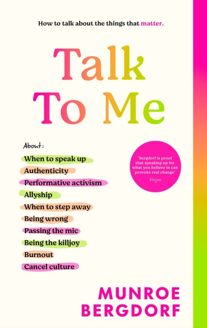 Talk To Me, How to talk about the things that matter 9780241662922 Munroe Bergdorf