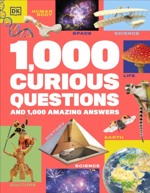 1,000 Curious Questions, And 1,000 Amazing Answers