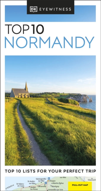 Book cover of: DK Top 10 Normandy. By: DK Eyewitness