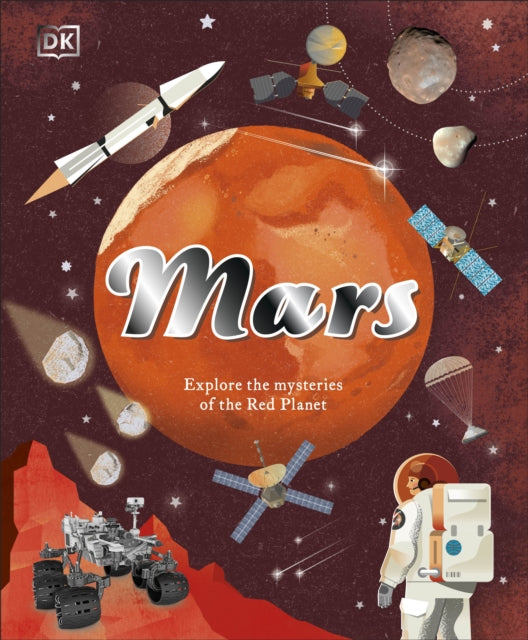 Book cover of: Mars. By: DK Publishing