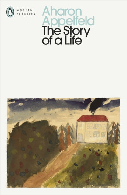 Book cover of: The Story of a Life. By: Aharon Appelfeld