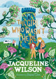 Girl Who Wasn't There 9780241684030 Jacqueline Wilson