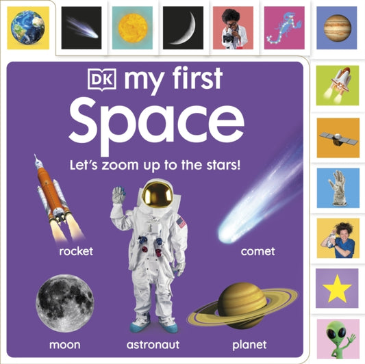 My First Space: Let’s Zoom Up to the Stars! 9780241688045 DK Publishing