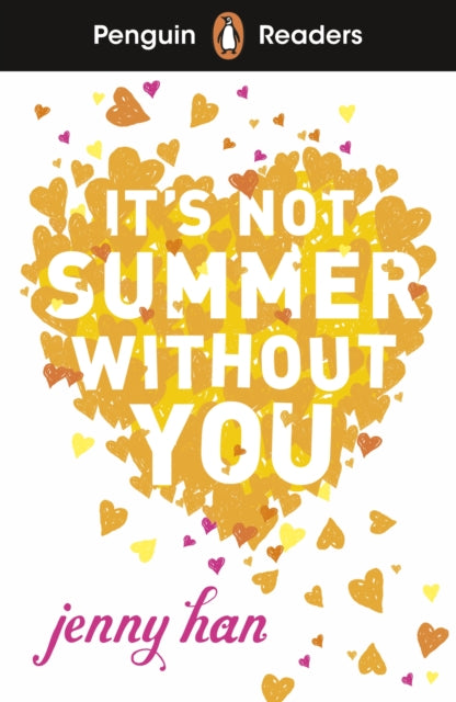 Penguin Readers Level 4: It's Not Summer Without You (ELT Graded Reader), Abridged Edition