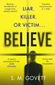 Book cover of: Believe. By: S. M. Govett
