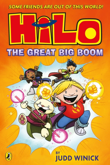 Book cover of: Hilo: The Great Big Boom. By: Judd Winick