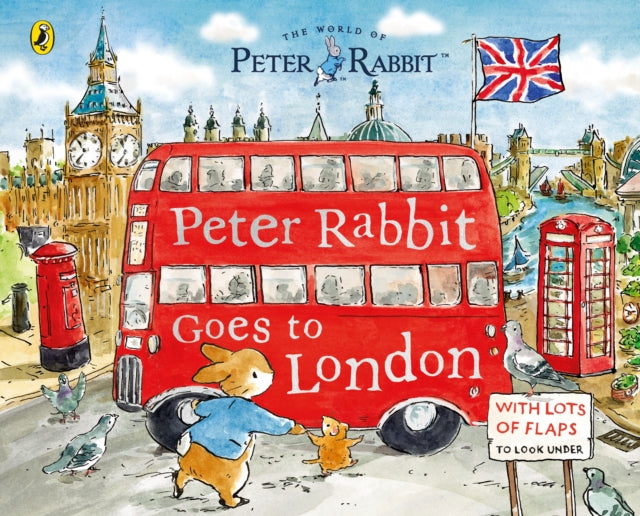 Book cover of: Peter Rabbit: Peter Rabbit Goes to London. By: Beatrix Potter