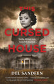 Book cover of: This Cursed House. By: Del Sandeen