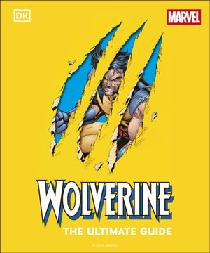 Wolverine the Ultimate Guide