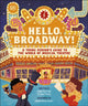 Book cover of: Hello, Broadway!