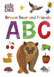 Book cover of: Brown Bear and Friends ABCs