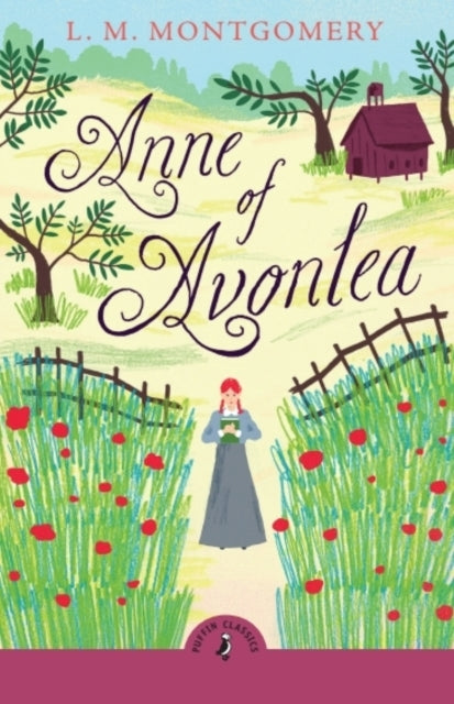 Book cover of: Anne of Avonlea. By: L. M. Montgomery
