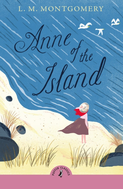 Book cover of: Anne of the Island. By: L. M. Montgomery