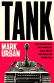 Book cover of: Tank. By: Mark Urban