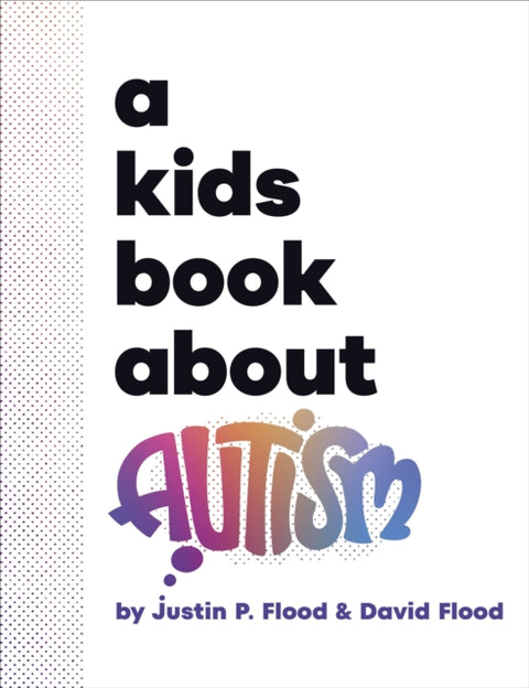 A Kids Book About Autism