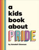 A Kids Book About Pride 9780241743508 Kendall Clawson