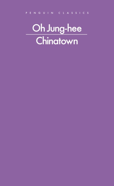 Book cover of: Chinatown. By: Oh Jung-hee