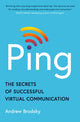 Ping, The Secrets of Successful Virtual Communication 9780241746363 Andrew Brodsky