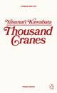 Book cover of: Thousand Cranes. By: 川端康成