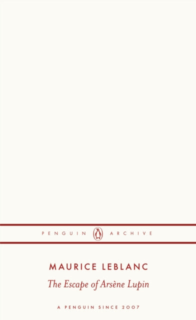 Book cover of: Escape of Arsene Lupin