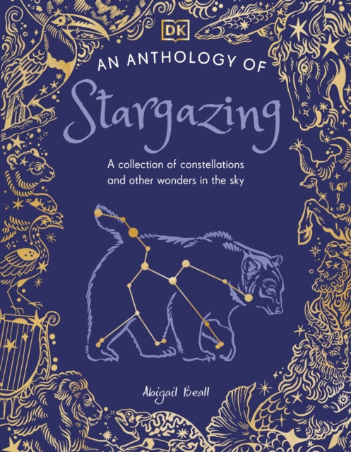 Book cover of: Anthology of Stargazing. By: DK