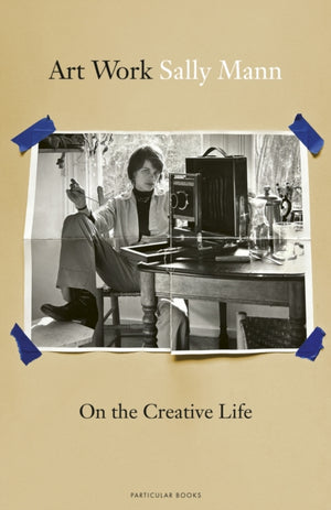 Art Work, On the Creative Life