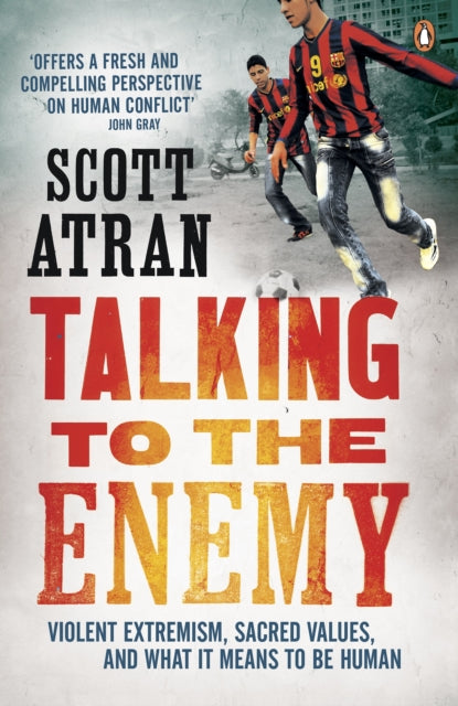 Book cover of: Talking to the Enemy. By: Scott Atran