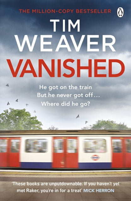 Vanished, The edge-of-your-seat thriller from author of Richard & Judy thriller No One Home 9780241954409 Tim Weaver