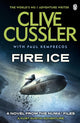 Book cover of: Fire Ice. By: Clive Cussler