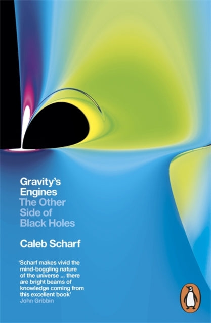 Book cover of: Gravity's Engines. By: Caleb A. Scharf