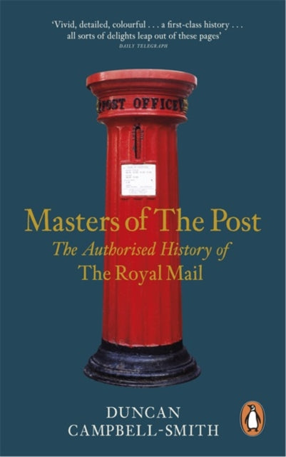 Book cover of: Masters of the Post. By: Duncan Campbell-Smith