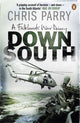 Book cover of: Down South. By: Chris Parry