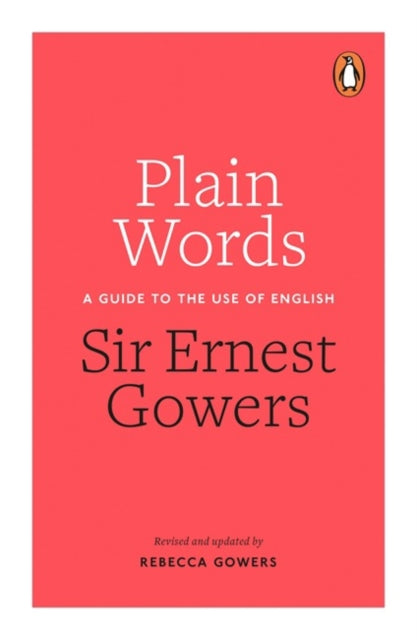 Book cover of: Plain Words. By: Rebecca Gowers