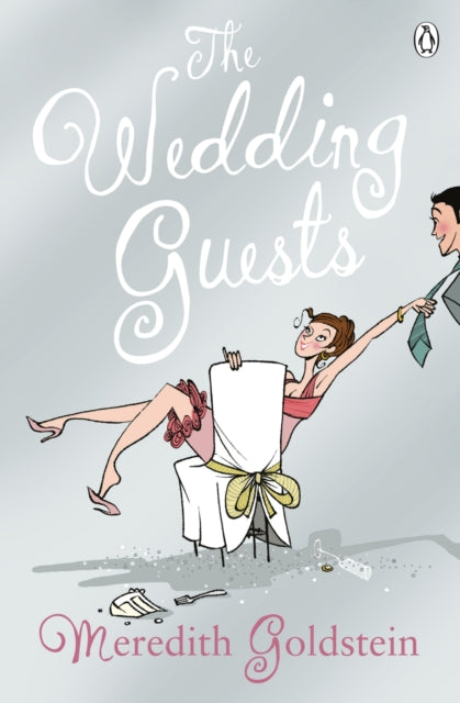 Book cover of: Wedding Guests. By: Meredith Goldstein