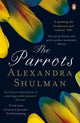 Book cover of: Parrots. By: Alexandra Shulman