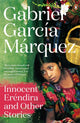 Book cover of: Innocent Erendira and Other Stories. By: Gabriel García Márquez