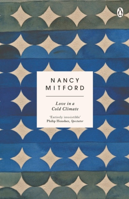 Love in a Cold Climate, The wickedly funny sequel to The Pursuit of Love