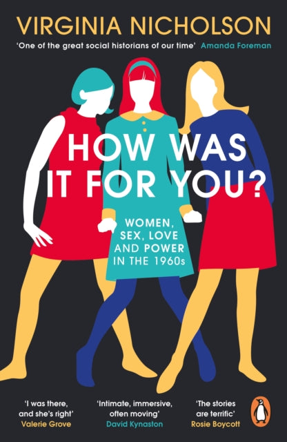 Book cover of: How Was It For You?. By: Virginia Nicholson