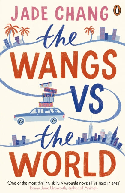 Book cover of: Wangs vs The World. By: Jade Chang