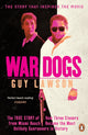 Book cover of: War Dogs. By: Guy Lawson