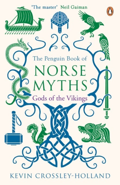 Penguin Book of Norse Myths, Gods of the Vikings 9780241982075 Kevin Crossley-Holland