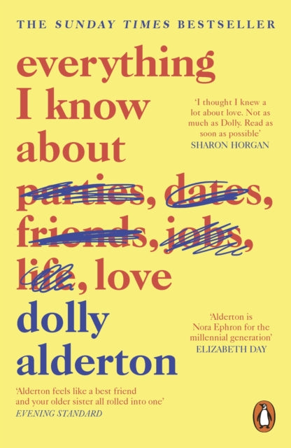 Everything I Know About Love 9780241982105 Dolly Alderton