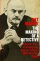 Book cover of: Making of a Detective. By: Pat Marry