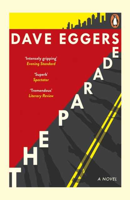 Book cover of: Parade. By: Dave Eggers