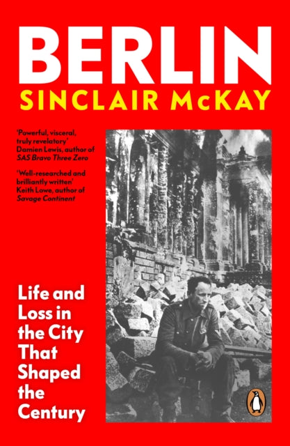 Book cover of: Berlin. By: Sinclair McKay