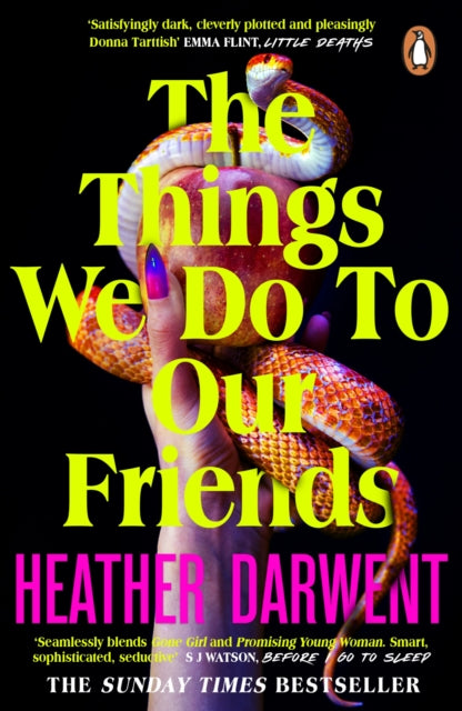 Things We Do To Our Friends 9780241993798 Heather Darwent