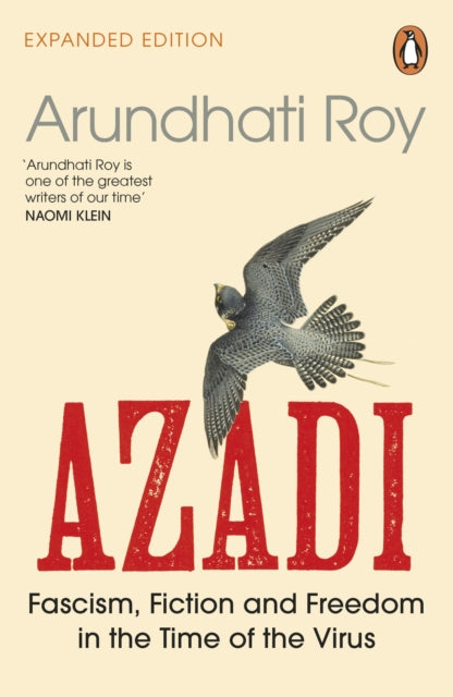 AZADI, Fascism, Fiction & Freedom in the Time of the Virus 9780241996782 Arundhati Roy