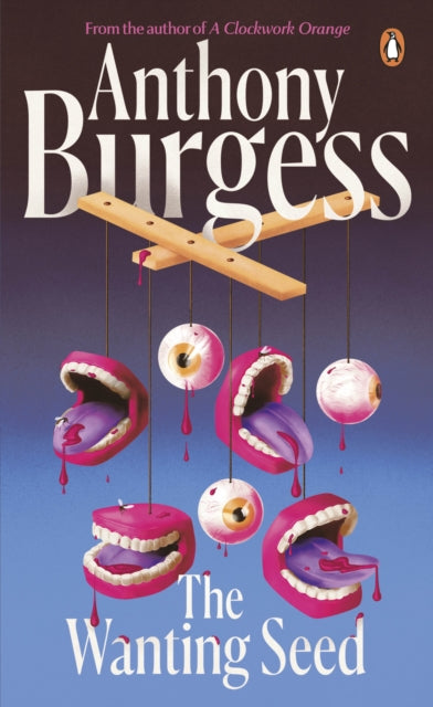 Book cover of: Wanting Seed. By: Anthony Burgess