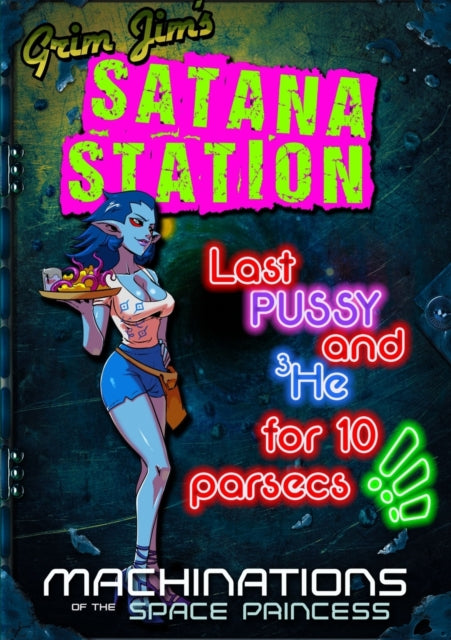 Book cover of: Grim Jim's Satana Station. By: James Desborough
